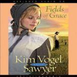 Fields of Grace, Kim Vogel-Sawyer