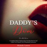 Daddys Dom sex short stories, Michelle Cannon