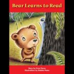 Bear Learns to Read, Erica Flores