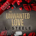 The Unwanted Love, L. Steele