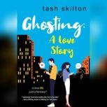 Ghosting, Tash Skilton