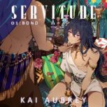 Servitude Part I  Bond Yaoi Straig..., Kai Aubrey