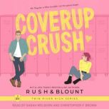 Coverup Crush, Kelly Anne Blount