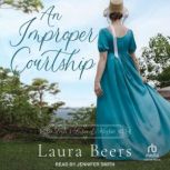 An Improper Courtship, Laura Beers