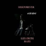 Her Forever In his shoes Book 2, Lizabeth Mars