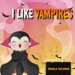 I like vampires, Angela Solomon