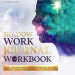 Shadow Work Journal, Layla Moon