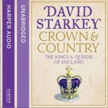 Crown and Country, David Starkey