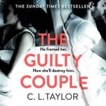 The Guilty Couple, C.L. Taylor