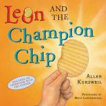Leon and the Champion Chip, Allen Kurzweil