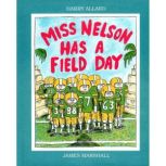 Miss Nelson Has a Field Day, Harry Allard