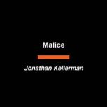 Malice, Jonathan Kellerman