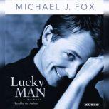 Lucky Man, Michael  J. Fox