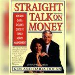 Straight Talk on Money, Ken Dolan