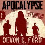 Apocalypse, Devon C. Ford