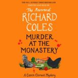 Murder at the Monastery, Richard Coles