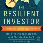 The Resilient Investor, Hal Brill