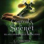 The Ink Master's Silence Glass And Steele, book 6, C.J. Archer