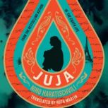 Juja, Nino Haratischvili