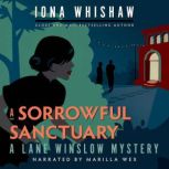 A Sorrowful Sanctuary, Iona Whishaw