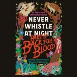Back for Blood Never Whistle at Nigh..., Shane Hawk