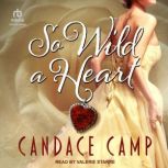 So Wild a Heart, Candace Camp