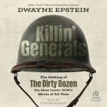 Killin Generals, Dwayne Epstein
