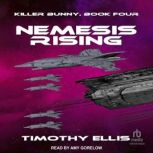 Nemesis Rising, Timothy Ellis