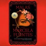 Malas, Marcela Fuentes