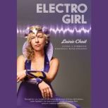 Electro Girl, Lainie Chait