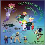 Divine Space Gods Trilogy, Martin Lundqvist