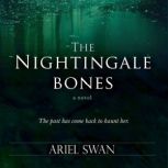 The Nightingale Bones, Ariel Swan