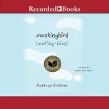 Mockingbird, Kathryn Erskine