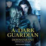 A Dark Guardian, Donna Grant