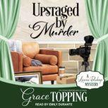 Upstaged by Murder, Grace Topping