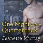 One Night with a Quarterback, Jeanette Murray