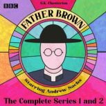 Father Brown The Complete Series 1 a..., G.K. Chesterton