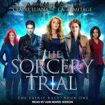 The Sorcery Trial, J.A. Armitage