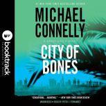 City of Bones: Booktrack Edition, Michael Connelly