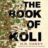 The Book of Koli, M. R. Carey