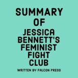 Summary of Jessica Bennett's Feminist Fight Club, Falcon Press