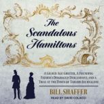 The Scandalous Hamiltons, Bill Shaffer