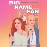 Big Name Fan, Ruthie Knox
