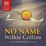 No Name, Wilkie Collins