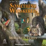 Something Whiskered, Miranda James
