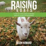 Raising Goats, Jason Howard