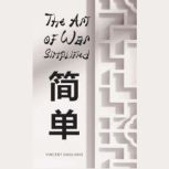 The Art of War Simplified by Vincent ..., Vincent Gagliano