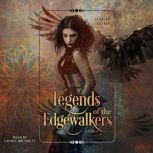 Legends of the Edgewalkers, Sybille Heyms