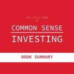 The Little Book of Common Sense Inves..., Grant Mercer