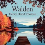 Walden, Henry David Thoreau